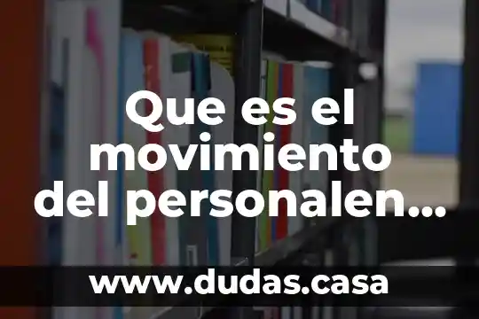 Que es el movimiento del personalen una empresa