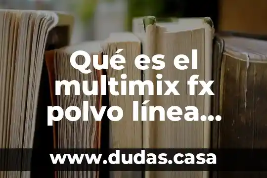 Qué es el multimix fx polvo línea Actiman CMD