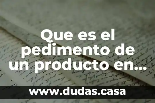 Que es el surrealismo resumen 4 Que es el pedimento de un producto en resumen