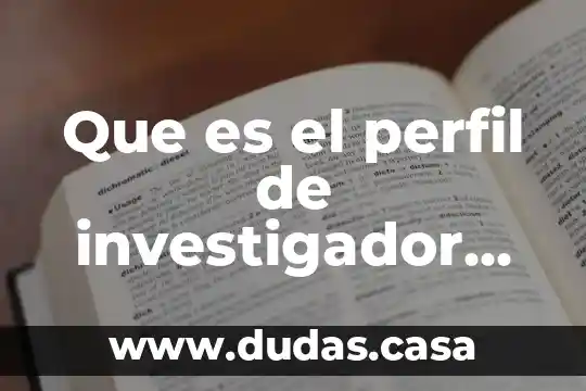Que es el perfil de investigador en la policia federal