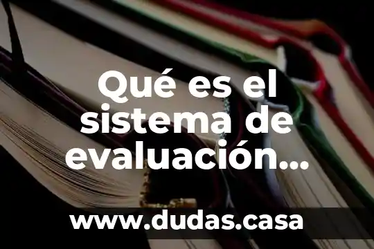 Qué es el sistema de evaluación binario