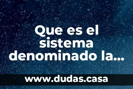 Que es el sistema denominado la encomienda
