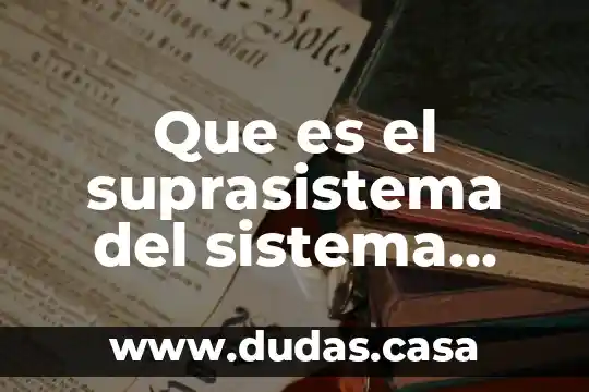 Que es el suprasistema del sistema militar