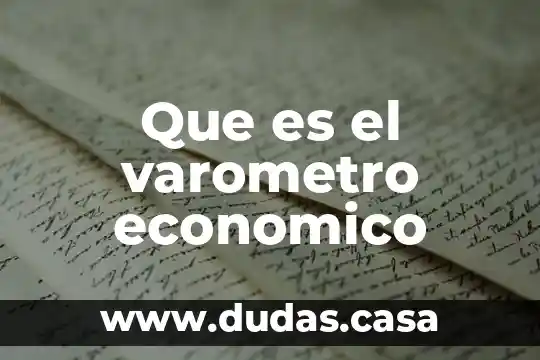 Que es el varometro economico