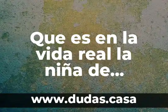 Que es en la vida real la niña de halloween