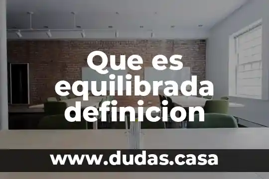 Que es equilibrada definicion