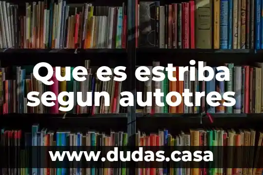 Que es estriba segun autotres