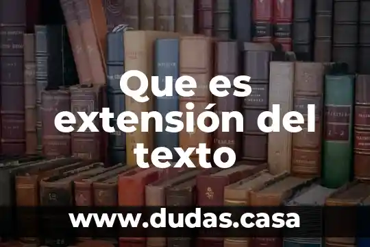Que es extensión del texto