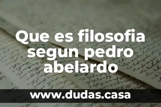 Que es filosofia segun pedro abelardo