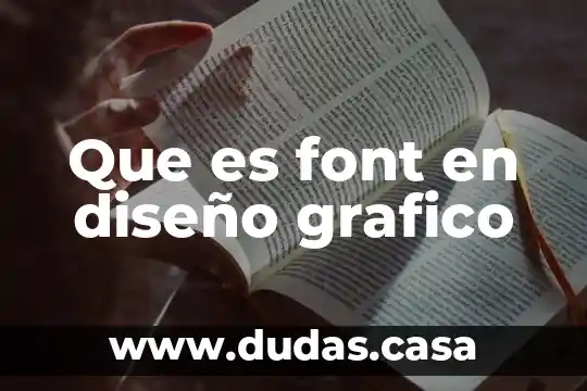 Que es font en diseño grafico