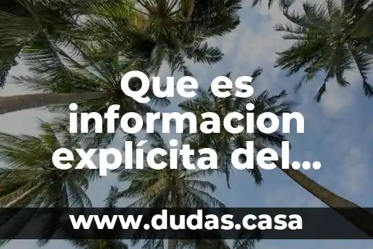 Que es informacion explícita del texto