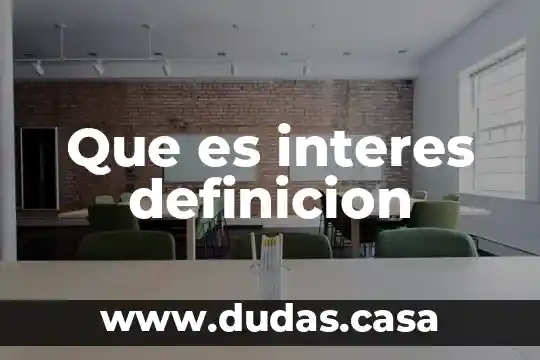 Que es interes definicion