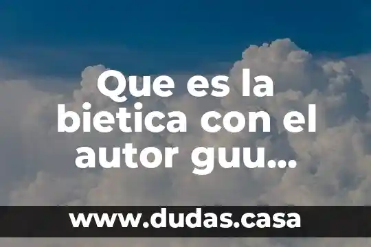 Que es la bietica con el autor guu bourgeault