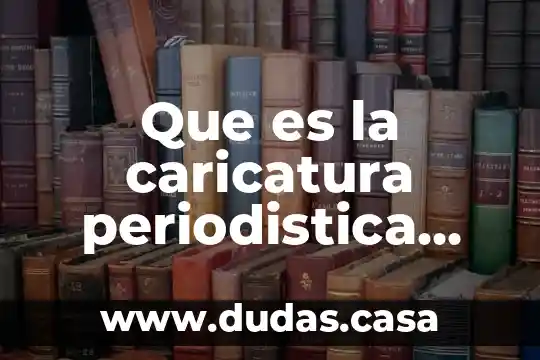Que es la caricatura periodistica economica