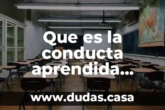 Que es la conducta aprendida psicologia