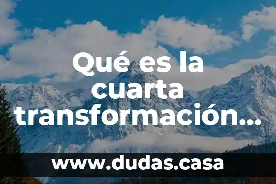 Qué es la cuarta transformación animal político