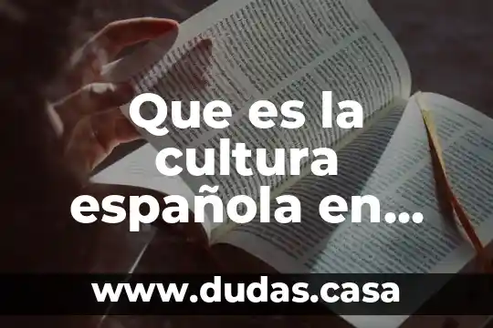 Que es la cultura española en mexico