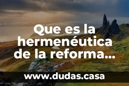 Que es la hermenéutica de la reforma fiscal 2019