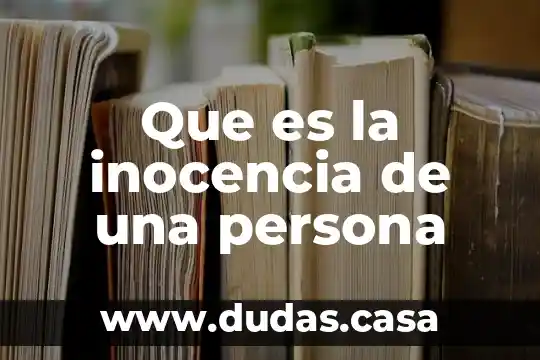 Que es la inocencia de una persona