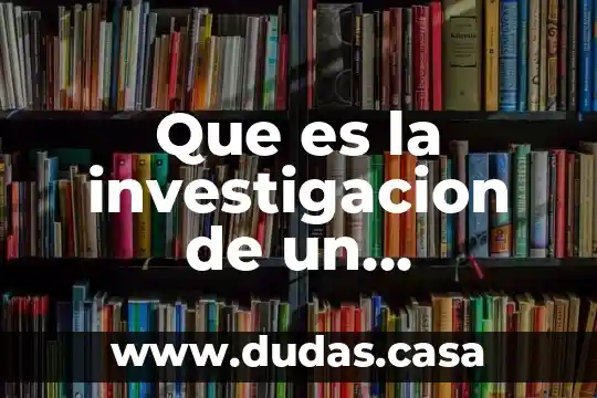 Que es la investigacion de un accidente laboiral