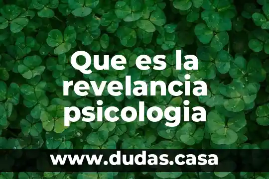 Que es la revelancia psicologia