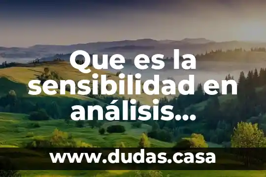Que es la sensibilidad en análisis instrumental