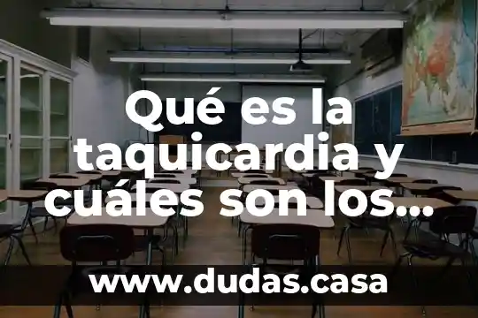 Qué es la taquicardia y cuáles son los síntomas