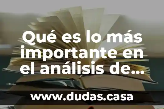 Qué es lo más importante en el análisis de documentos