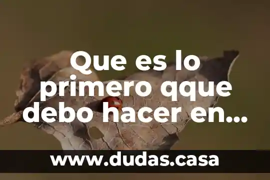 Que es lo primero qque debo hacer en mi negocio
