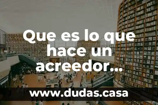 Que es lo que hace un acreedor diverso