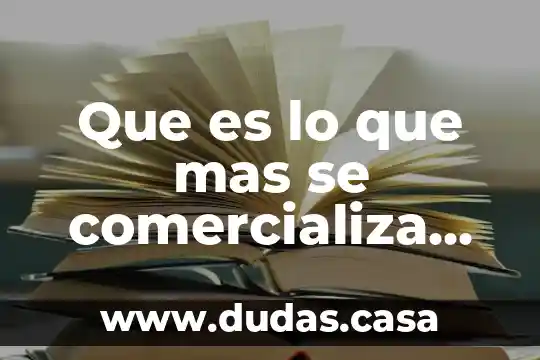 Que es lo que mas se comercializa en chile