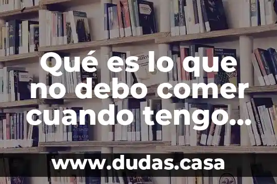 Qué es lo que no debo comer cuando tengo anemia