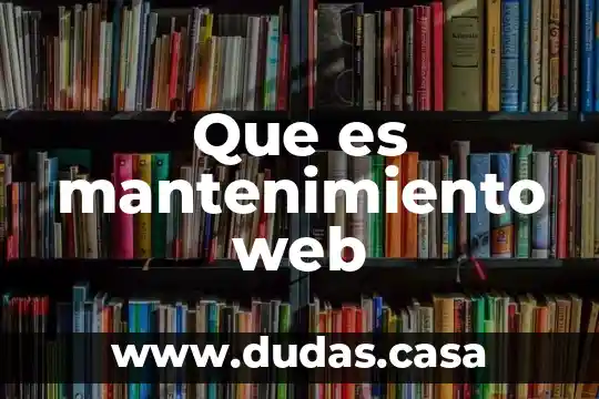 Que es mantenimiento web