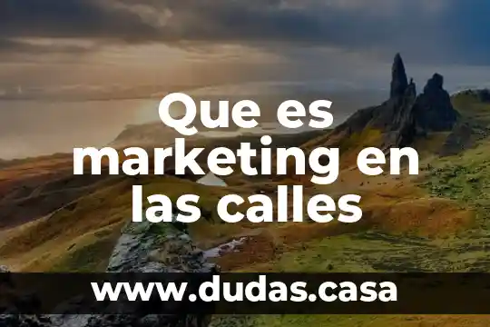 Que es marketing en las calles