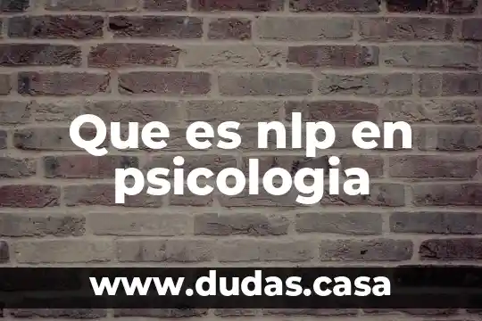 Que es nlp en psicologia