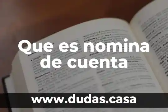 Que es nomina de cuenta