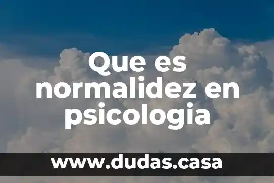 Que es normalidez en psicologia