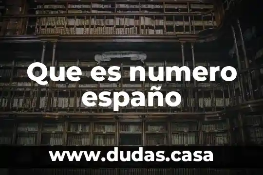 Que es numero españo