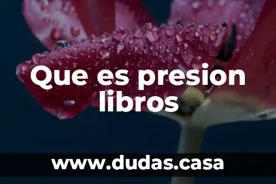 Que es presion libros