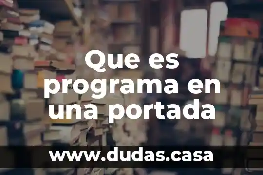 Que es programa en una portada