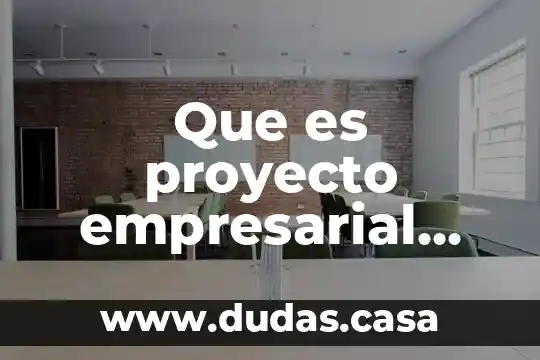 Que es proyecto empresarial donde aportan dinero mensualmente