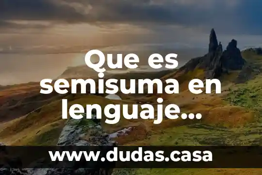 Que es semisuma en lenguaje algebraico