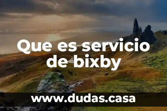 Que es servicio de bixby
