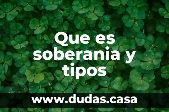 Que es soberania y tipos