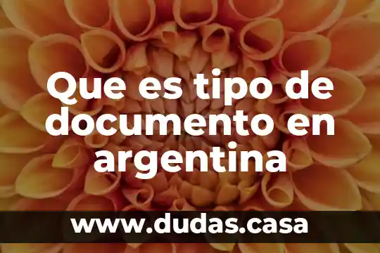 Que es tipo de documento en argentina
