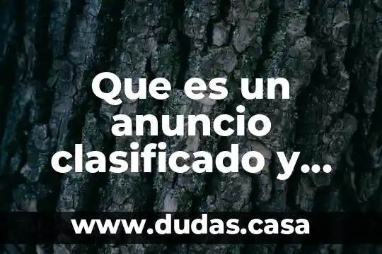 Que es un anuncio clasificado y un ejemplo