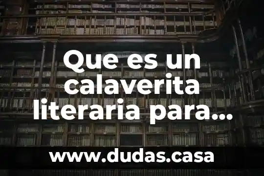 Que es un calaverita literaria para niños