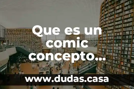 Que es un comic concepto paara niños