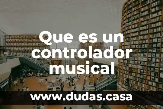 Que es un controlador musical