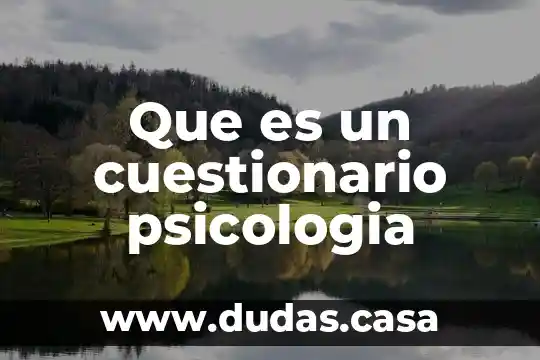 Que es un cuestionario psicologia